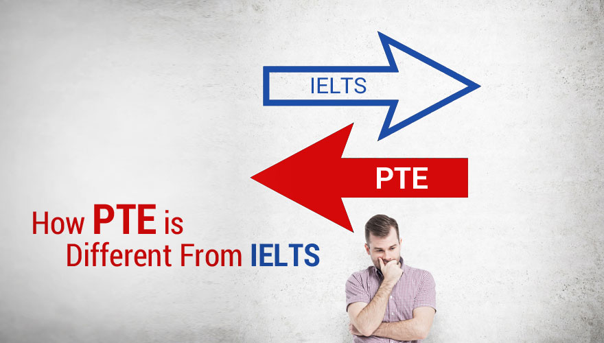 How PTE is Different From IELTS